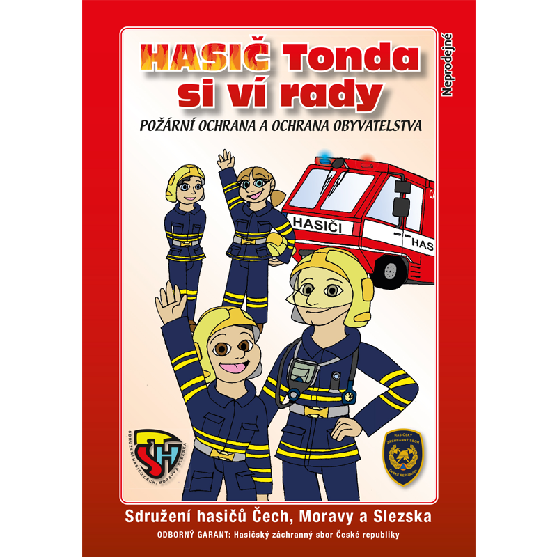 Hasič Tonda si ví rady